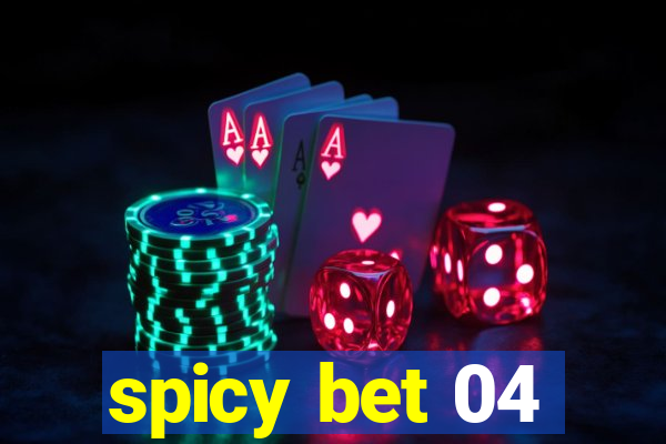 spicy bet 04